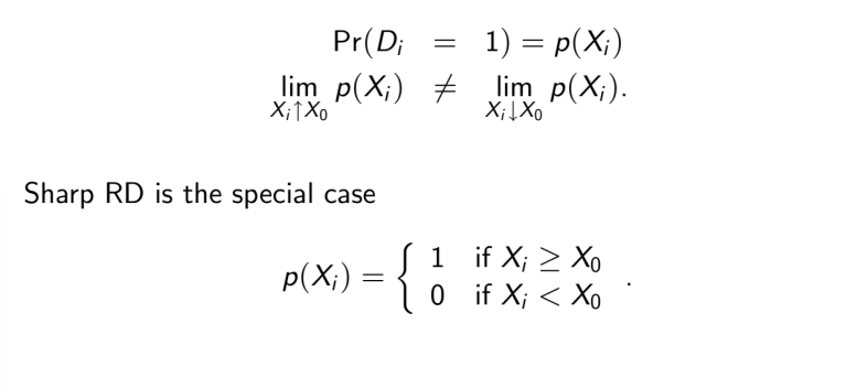 <p>instead of a deterministic assignment rule there may only be a change in the probability of treatment at the cutoff </p>