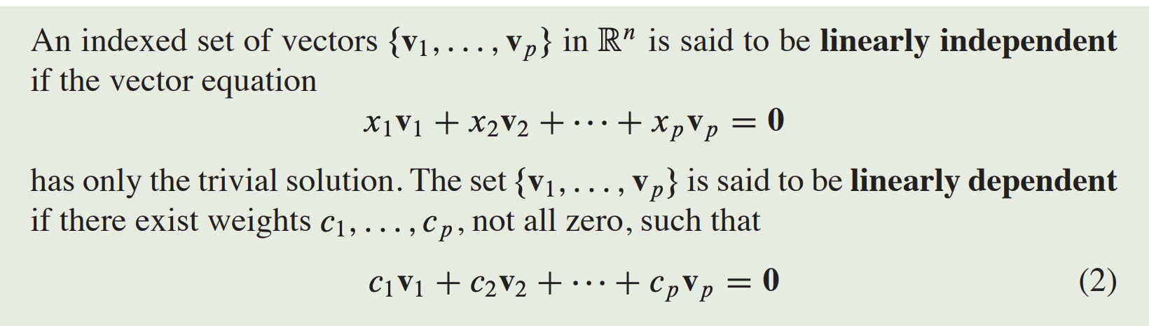 <p>columns of a matrix A are independent if the equation Ax = 0 has ONLY the trivial solution (aka x = (x1 ×2 … xn), the xs are all 0, the scalars are all 0)</p>