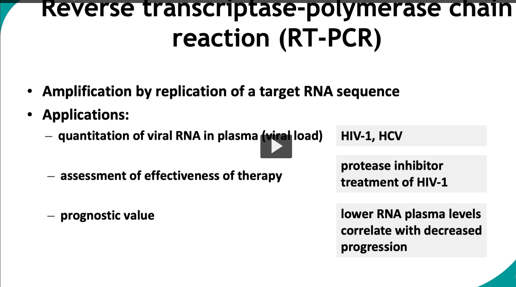 <p>This slide focuses specifically on <strong>RT-PCR for RNA viruses</strong>, especially how it’s used <strong>clinically to measure viral load and monitor disease</strong>.</p><div data-type="horizontalRule"><hr></div><p> <span data-name="dna" data-type="emoji">🧬</span> Big Idea </p><figure data-type="blockquoteFigure"><div><blockquote><p><strong>RT-PCR measures how much viral RNA is present in a patient → tells you how active the infection is.</strong></p></blockquote><figcaption></figcaption></div></figure><p><span data-name="point_right" data-type="emoji">👉</span> Think:<br><strong>“More RNA = more virus = worse disease (usually)”</strong></p><div data-type="horizontalRule"><hr></div><p> <span data-name="microscope" data-type="emoji">🔬</span> What RT-PCR is doing (core concept) Step 1: Reverse transcription </p><ul><li><p>Viral <strong>RNA → converted into cDNA</strong> using reverse transcriptase</p></li></ul><p> Step 2: PCR amplification </p><ul><li><p>cDNA is amplified → millions of copies</p></li></ul><p><span data-name="point_right" data-type="emoji">👉</span> Result:</p><ul><li><p>Even tiny amounts of virus can be detected and <strong>quantified</strong></p></li></ul><div data-type="horizontalRule"><hr></div><p> <span data-name="bar_chart" data-type="emoji">📊</span> What makes this slide important: QUANTITATION </p><p>Unlike regular PCR:</p><figure data-type="blockquoteFigure"><div><blockquote><p><strong>RT-PCR can measure how much virus is present (viral load)</strong></p></blockquote><figcaption></figcaption></div></figure><div data-type="horizontalRule"><hr></div><p> <span data-name="test_tube" data-type="emoji">🧪</span> Application 1: Viral load measurement Used for: </p><ul><li><p><strong>HIV-1</strong></p></li><li><p><strong>Hepatitis C (HCV)</strong></p></li></ul><p><span data-name="point_right" data-type="emoji">👉</span> Sample:</p><ul><li><p>Blood plasma</p></li></ul><div data-type="horizontalRule"><hr></div><p> What is “viral load”? </p><figure data-type="blockquoteFigure"><div><blockquote><p>The amount of viral RNA in the blood</p></blockquote><figcaption></figcaption></div></figure><ul><li><p>High viral load → lots of virus</p></li><li><p>Low viral load → less virus</p></li></ul><div data-type="horizontalRule"><hr></div><p> <span data-name="pill" data-type="emoji">💊</span> Application 2: Monitoring therapy </p><p>Example from slide:</p><ul><li><p><strong>Protease inhibitor treatment (HIV)</strong></p></li></ul><p><span data-name="point_right" data-type="emoji">👉</span> After treatment:</p><ul><li><p>Viral replication is blocked</p></li><li><p>RT-PCR shows <strong>decreasing RNA levels</strong></p></li></ul><div data-type="horizontalRule"><hr></div><p> Key concept: </p><figure data-type="blockquoteFigure"><div><blockquote><p><strong>RT-PCR = real-time feedback on treatment effectiveness</strong></p></blockquote><figcaption></figcaption></div></figure><div data-type="horizontalRule"><hr></div><p> <span data-name="chart_decreasing" data-type="emoji">📉</span> Application 3: Prognostic value </p><figure data-type="blockquoteFigure"><div><blockquote><p>Viral load predicts disease progression</p></blockquote><figcaption></figcaption></div></figure><p>From slide:</p><ul><li><p><strong>Lower RNA plasma levels → decreased progression</strong></p></li></ul><p><span data-name="point_right" data-type="emoji">👉</span> Meaning:</p><ul><li><p>Lower viral load → better outcome</p></li><li><p>Higher viral load → worse prognosis</p></li></ul><div data-type="horizontalRule"><hr></div><p> <span data-name="brain" data-type="emoji">🧠</span> Clinical interpretation </p><table style="min-width: 50px;"><colgroup><col style="min-width: 25px;"><col style="min-width: 25px;"></colgroup><tbody><tr><th colspan="1" rowspan="1"><p>Viral Load</p></th><th colspan="1" rowspan="1"><p>Meaning</p></th></tr><tr><td colspan="1" rowspan="1"><p>High</p></td><td colspan="1" rowspan="1"><p>Active infection, poor control</p></td></tr><tr><td colspan="1" rowspan="1"><p>Decreasing</p></td><td colspan="1" rowspan="1"><p>Treatment working</p></td></tr><tr><td colspan="1" rowspan="1"><p>Undetectable</p></td><td colspan="1" rowspan="1"><p>Virus suppressed</p></td></tr></tbody></table><div data-type="horizontalRule"><hr></div><p> <span data-name="fire" data-type="emoji">🔥</span> Why RT-PCR is so powerful </p><ul><li><p>Extremely <strong>sensitive</strong></p></li><li><p><strong>Quantitative</strong> (not just yes/no)</p></li><li><p>Works for <strong>RNA viruses</strong></p></li></ul><div data-type="horizontalRule"><hr></div><p> <span data-name="jigsaw" data-type="emoji">🧩</span> High-yield summary </p><figure data-type="blockquoteFigure"><div><blockquote><p>RT-PCR converts viral RNA to cDNA and amplifies it to quantify viral load, which is used to monitor treatment effectiveness and predict disease progression.</p></blockquote><figcaption></figcaption></div></figure><div data-type="horizontalRule"><hr></div><p> <span data-name="brain" data-type="emoji">🧠</span> Simple mental model </p><ul><li><p>RT step = <strong>translate RNA → DNA</strong></p></li><li><p>PCR = <strong>copy it</strong></p></li><li><p>Output = <strong>how much virus is present</strong></p></li></ul><div data-type="horizontalRule"><hr></div><p> <span data-name="warning" data-type="emoji">⚠</span> Exam tip (very important) </p><figure data-type="blockquoteFigure"><div><blockquote><p>RT-PCR is the <strong>gold standard for viral load monitoring</strong> (HIV, HCV)</p></blockquote><figcaption></figcaption></div></figure><p>NOT just detection—<strong>quantification</strong></p>