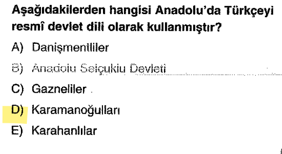 <p>Karamanoğlu Mehmet Bey, "Bu günden sonra divanda, dergahta, bargahta Türkçeden başka dil konuşulmayacak" diyerek Türkçeyi resmi dil yapmıştır.</p>