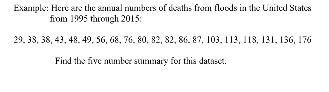 <p>Example: Five-number summary of floods data.</p>