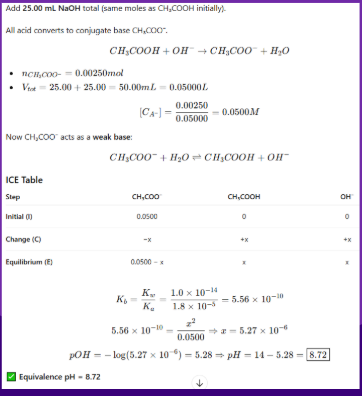 <ul><li><p><span style="background-color: transparent;"><strong>At this point in the reaction / table, all of your original acids and bases have been turned into their conjugates&nbsp;</strong></span></p></li><li><p><span style="background-color: transparent;"><strong>If strong acid and strong base titration:</strong></span></p><ul><li><p><span style="background-color: transparent;"><strong>pH will be 7&nbsp;</strong></span></p></li></ul></li></ul><p></p><ul><li><p><span style="background-color: transparent;"><strong>If weak acid and strong base titration: A- + H2O →←HA + OH-</strong></span></p><ul><li><p><span style="background-color: transparent;"><strong>All original HA has been converted to A⁻</strong></span></p></li><li><p><span style="background-color: transparent;"><strong>Now, all the A⁻ undergoes hydrolysis (reacts with water):</strong></span></p></li><li><p><span style="background-color: transparent;"><strong>You would use an ICE table to find the amount of OH -> pOH -> pH</strong></span></p></li></ul></li></ul><p></p><ul><li><p><span style="background-color: transparent;"><strong>If weak base and strong acid titration: BH+ + H2O →← B + H3O+</strong></span></p><ul><li><p><span style="background-color: transparent;"><strong>All original B has been converted to BH+</strong></span></p></li><li><p><span style="background-color: transparent;"><strong>Now, all the BH undergoes hydrolysis (reacts with water):</strong></span></p></li><li><p><span style="background-color: transparent;"><strong>You would use an ICE table to find the amount of OH -> pOH -> pH</strong></span></p></li></ul></li><li><p>USE Kw (1.0×10^-14)= Ka x Kb</p></li><li><p>25 + 25 because 0.002500/0.1000= 0.02500 L= 25mL</p></li></ul><p></p>