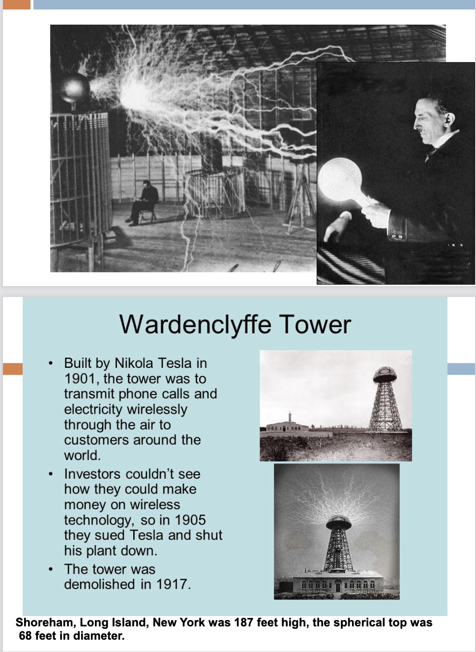 <p>-created high change in voltage so have large E-fields that drive currents to light up light bulbs</p><p>-Wardencylffe Tower: giant Tesla Coil that transmitss electricity large distances; but huge E-field would fry technology</p>