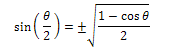 <p>Half Angle Identity</p>