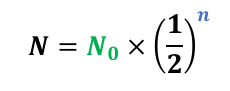 <p><em>N = N<sub>0</sub> × </em>(1/2)<em><sup>n</sup></em> </p><ul><li><p><em>N</em> = Final amount of substance / no. of remaining atoms</p></li><li><p><em>N<sub>0</sub></em> = Initial amount of substance / no. of remaining atoms</p></li><li><p><em>n</em> is the number of half-lives that have elapsed</p></li><li><p><em>n</em> = (<em>time elapsed</em>)/(<em>time of half-life</em>) = <em>t/t<sub>1/2</sub></em></p></li></ul><p></p>