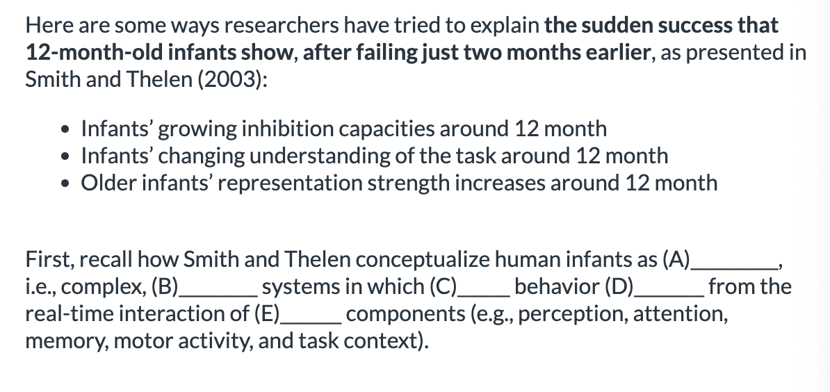 <ol><li><p>A: <span>dynamical systems, B: self-organizing, C: novel, D: emerges, E: multiple </span></p></li><li><p><span>A: multiple, B: dynamical systems, C: self-organizing, D: novel, E: emerges </span></p></li></ol><p></p>