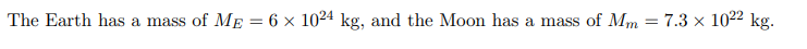 <p>At t = 0, you can find the Earth at the origin and the Moon at location ~rm =< 0, 3.8 × 108 , 0 > m. What is the net vector force on the Moon due to the Earth?</p>