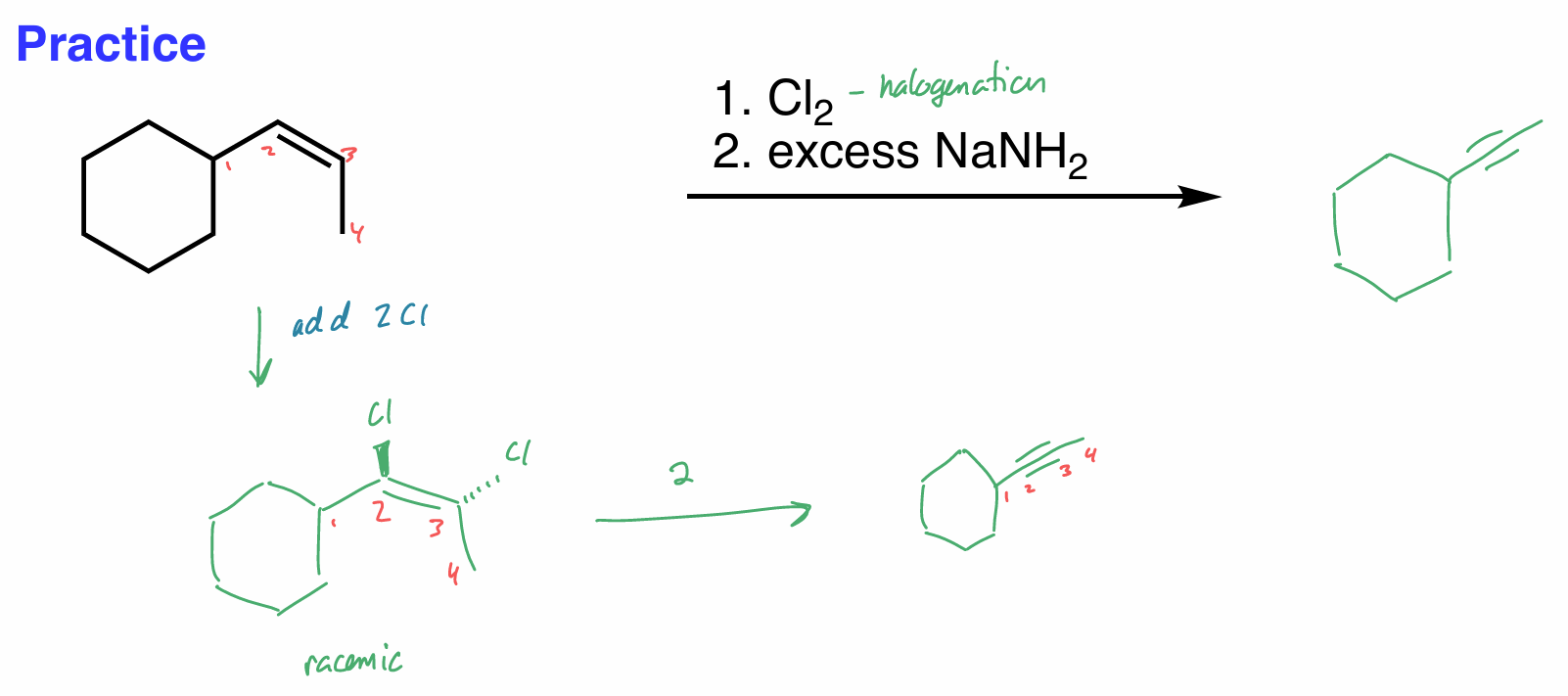 <p>Cl<sub>2</sub> → halogenation</p>