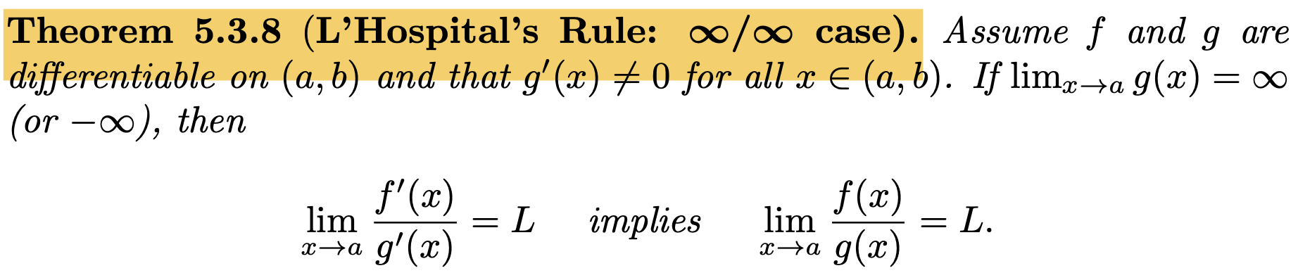<p>L’Hospital’s Rule: ∞/∞ case</p>