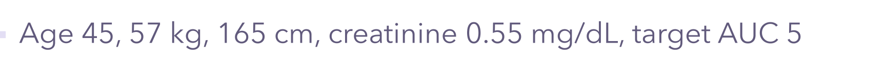 <p>Example of carboplatin calculation:</p>