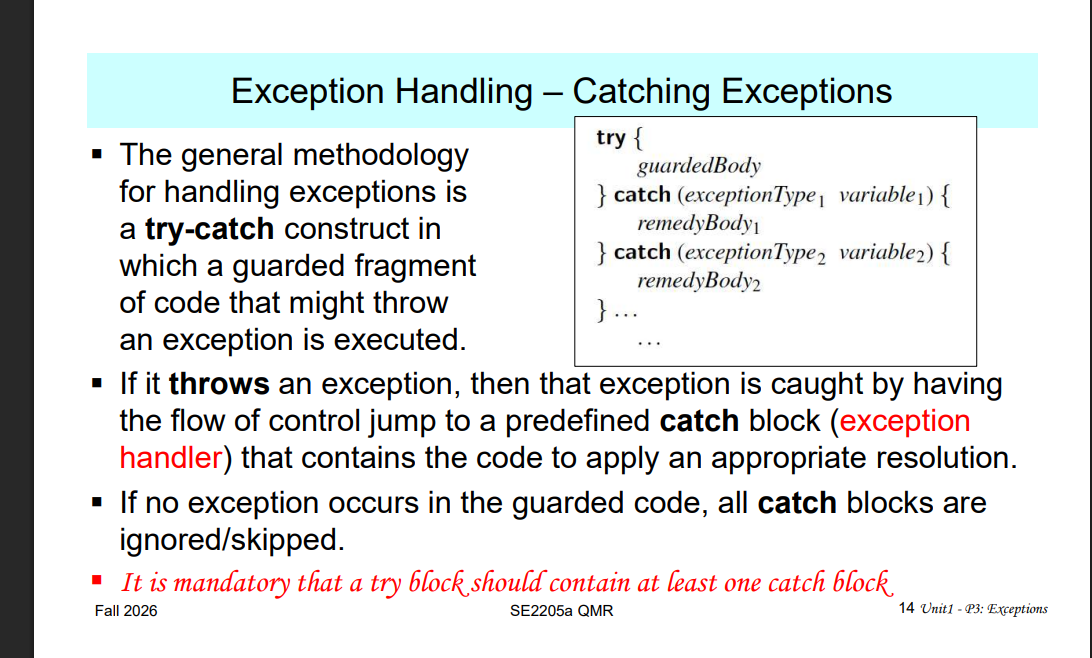 <p>Try catch is a general method for EH<br><br>If it throws an exception it automatically just jumps to a predefined catch block that has the right solution alr built in<br><br>If no exceptions occur the catch blocks are just ignored </p>