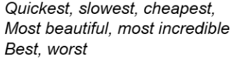 <p>Superlatives</p>