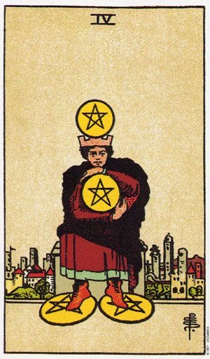 <p>Four of Pentacles</p>