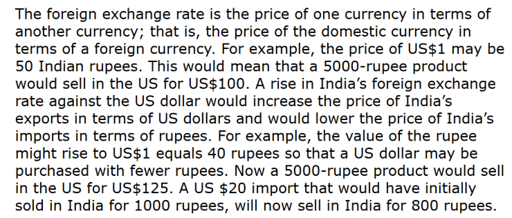 <p>The price of one currency in terms of another currency, showing how much domestic currency is needed to buy foreign currency.</p>