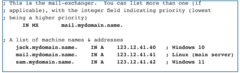 <p>• Determines the host name for the mail server - this isn't an IP address; it's a name</p>