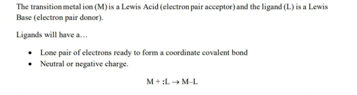 <ul><li><p>lone pair of e-s ready to form a coordinate covalent bond</p></li><li><p>neutral or negative charge</p></li></ul><p></p>