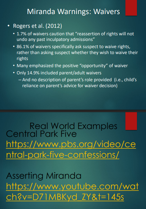 <p><strong>Based on your slide, the key use is “confessions.”</strong></p><ul><li><p><strong>What happened:</strong> juveniles gave <strong>confessions</strong> during police questioning (PBS clip).</p></li><li><p><strong>Question raised (Miranda focus):</strong> were the confessions obtained with a <strong>truly knowing/voluntary/intelligent</strong> waiver and were Miranda protections meaningfully applied to juveniles?</p></li><li><p><strong>Right implicated/violated (Miranda context):</strong> Miranda-related protections tied to <strong>custodial interrogation</strong> (right to remain silent / counsel / valid waiver).</p></li><li><p><strong>Outcome (in the bigger story):</strong> the case became a major real-world example used to question interrogation/confession reliability with youth.</p><ul><li><p>The Central Park Five refers to a group of five Black and Latino teenagers wrongfully convicted of assault and rape, whose confessions were coerced during police interrogations. This case raised critical questions about the validity of Miranda rights for juveniles and whether those rights were effectively upheld, highlighting serious concerns regarding the understanding and application of such rights during interrogations. </p></li></ul></li></ul><p></p>