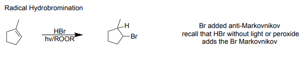 <p>-makes alkane and adds and H and a Br </p><p>-Br added anti-Markovnikov </p>