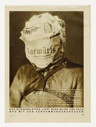 <p><strong>John Heartfield, Wer Bürgerblätter liest wird blind und taub. Weg mit den Verdummungsbandagen! 1930</strong></p>
