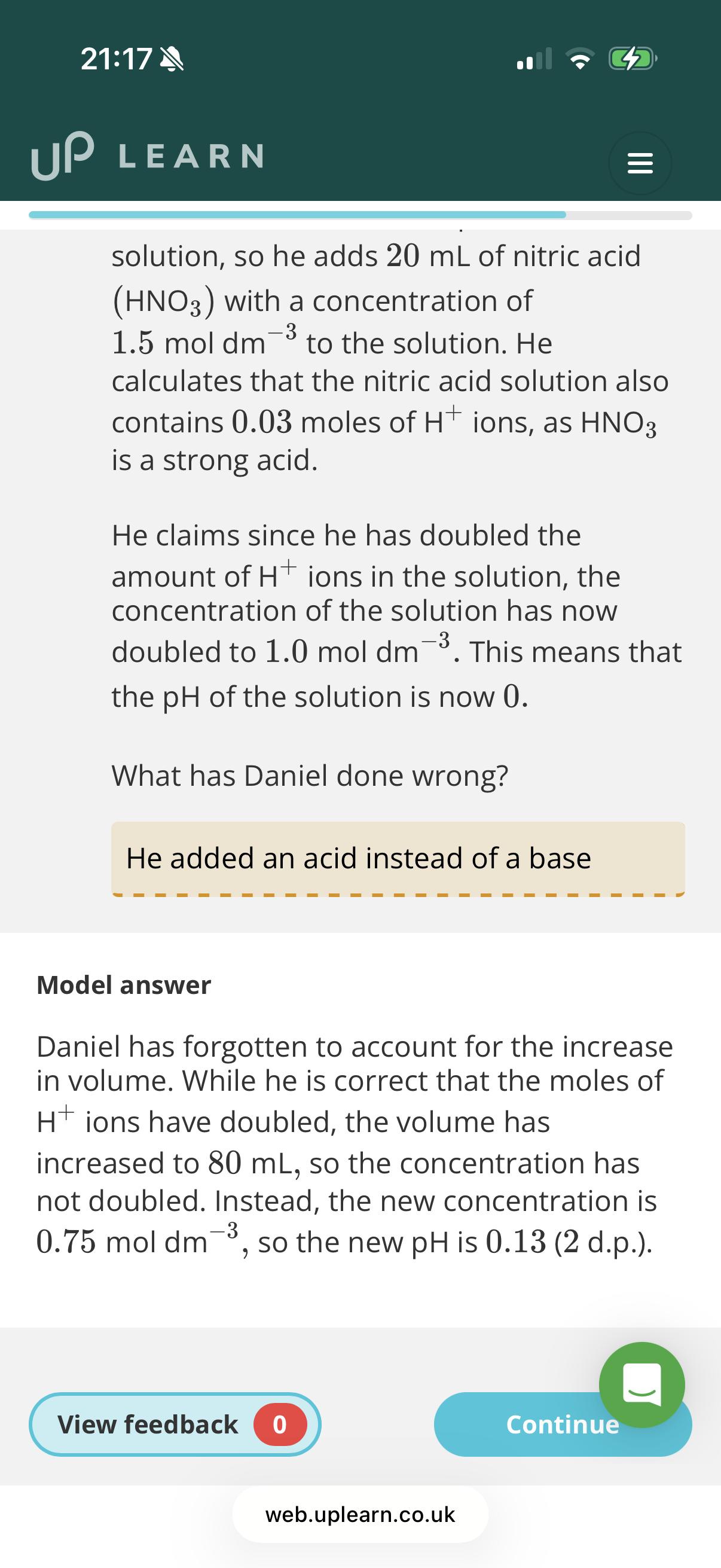 <ol><li><p>0.05moles</p></li><li><p>0.05 moles (strong acids fully dissociated into ions so the moles of acid is the same as moles of H+ ions)</p></li><li><p>Stayed the same( because the amount of product water produced is minimal so we can just say it the volume stays the same)</p></li><li><p>0.01 moles (NaOH is the limiting reactant so only 0.04 moles of HCl will be able to react with the 0.04 moles of NaOH and so 0.01 moles will remain for HCl)</p></li><li><p>0.04 mol dm-3</p></li><li><p>(1.40)</p></li><li><p>Increase</p></li><li><p>Remain the same</p></li><li><p>1.22</p></li><li><p>1.08</p></li></ol><p></p>