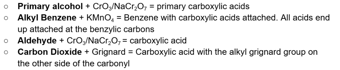 <p><span style="background-color: transparent;">You oxidize primary alcohols, alkyl benzenes, and aldehydes. For CO2 you use a grignard reagent to attack the partially positive middle carbon</span></p>