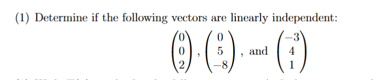 <p>Linear independence example: </p>