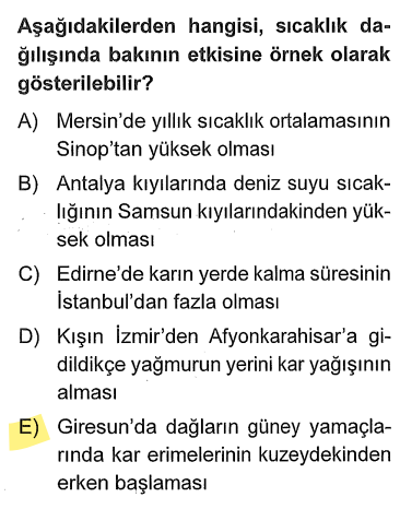 <p><strong>Bakı Nedir?:</strong> Dağların güneşe dönük yamacının daha sıcak olmasıdır. Türkiye'de dağların <strong>güney</strong> yamaçları her zaman daha fazla güneş alır.</p><p>Giresun’daki dağların <strong>güney yamaçlarında</strong> karların daha erken erimesi, oranın daha çok ısındığını (bakı etkisi) kanıtlar. Diğer şıklar enlem veya denizellik/karasallık ile ilgilidir.</p>