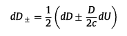 <p>½ (dD+-D/2c dU)</p>