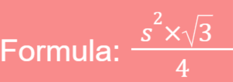 <p><strong>s</strong> → Length of one side.</p>