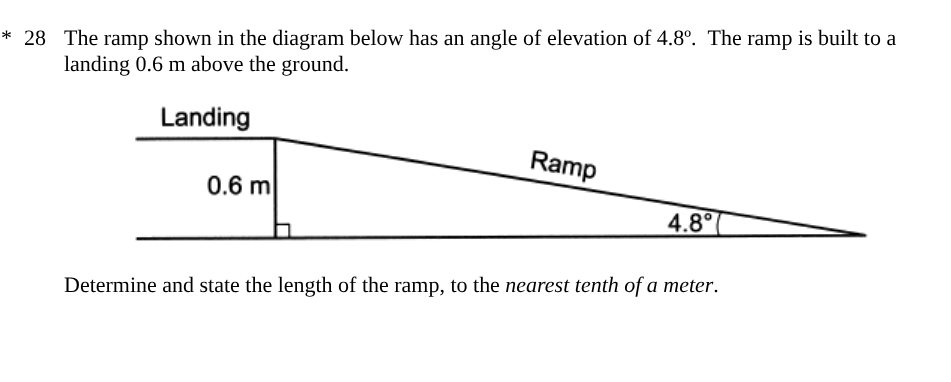 <p><span style="background-color: transparent; font-family: "Times New Roman", serif;">Determine and state the length of the ramp, to the <em>nearest tenth of a meter</em>.</span></p>
