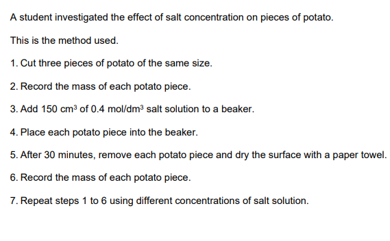<p>2022: Why did the student dry the surface of each potato piece with a paper towel in step 5?</p>