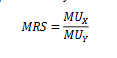 <ul><li><p>Marginal rate of substitution (between two goods)</p></li><li><p>Rate at which consumer is willing to substitute between two goods </p></li><li><p>Negative (utility is constant)</p></li><li><p>Steep: Like Good B a lot, willing to give up gang of good A</p></li><li><p>Shallow: Like Good A a lot, not willing to give up a lot of B</p></li></ul><p></p>