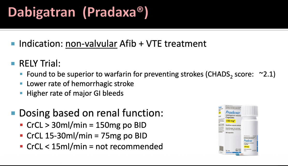 <p><span style="color: red;">Dabigatran (Pradaxa)</span></p>