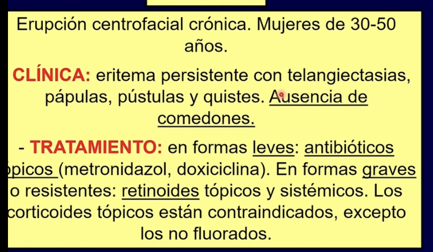 <p>Los corticoides pueden producir una forma muy grave de rosácea que es la rosácea fulminans</p><p>Rosacea empeora con el sol pero el acné mejora con el sol y tiene comedones</p>