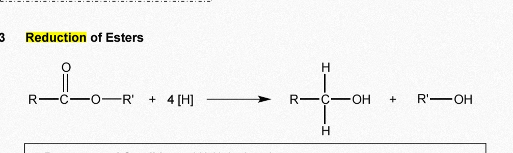 <p>Reduction of esters</p>