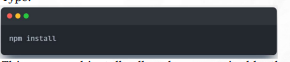 <p>Step 6: Install Dependencies Type:</p>