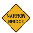 <p>Narrow Bridge: </p>