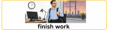 <p>Finish work</p>