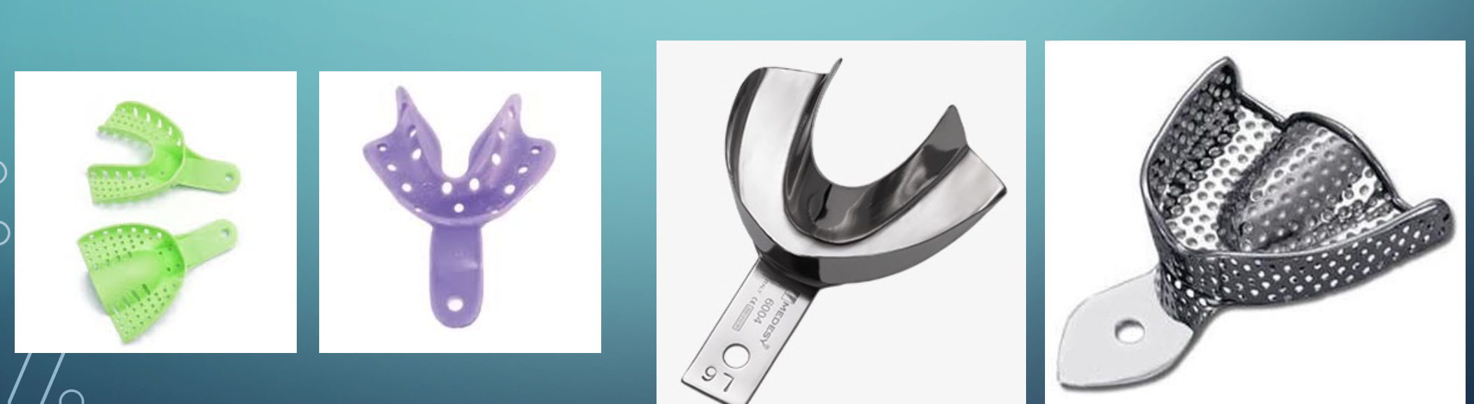 <p class="p2">metal / non-metal ( material )</p><p class="p2">stock / custom</p><p class="p2">dentulous / edentulous</p><p class="p2">upper / lower</p><p class="p2">perforated / non-perforated</p><p class="p2">with rim-lock / no rim-lock</p>