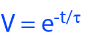 <p>tau is the (1/e)th life, using this graph, can calculate using equation V= e ^ -t/ time constant (the pic)</p>
