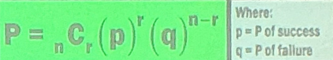<p>There are two possible outcomes of an event, and the possibilities of the outcome are independent and constant.</p><p>∴2 outcomes, constant probability for each outcome, trials are independent</p>