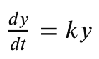 <p>The rate of change of a variable is directly proportional to its current amount. </p>