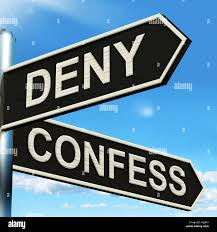 <ul><li><p><span>confess</span></p></li><li><p><span>admit </span></p></li></ul><p></p>