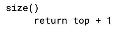 <ul><li><p>returns the number of elements </p></li><li><p>in the stack </p></li><li><p>(returns the value of top pointer +1)</p></li></ul><p></p>