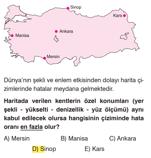 <p>Dünya küresel olduğu için düzleme aktarılırken bozulmalar olur. Kutuplara gidildikçe bu bozulma (hata) artar. Türkiye'nin en kuzeyindeki (kutba en yakın) ili Sinop olduğu için hata payı en yüksektir.</p>