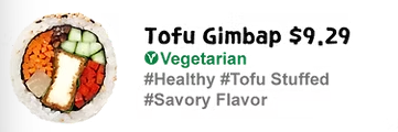 <p>Contains tofu and bell pepper: seasoned rice, dried seaweed, carrot, cucumber, pickled yellow radish, and burdock root.</p>