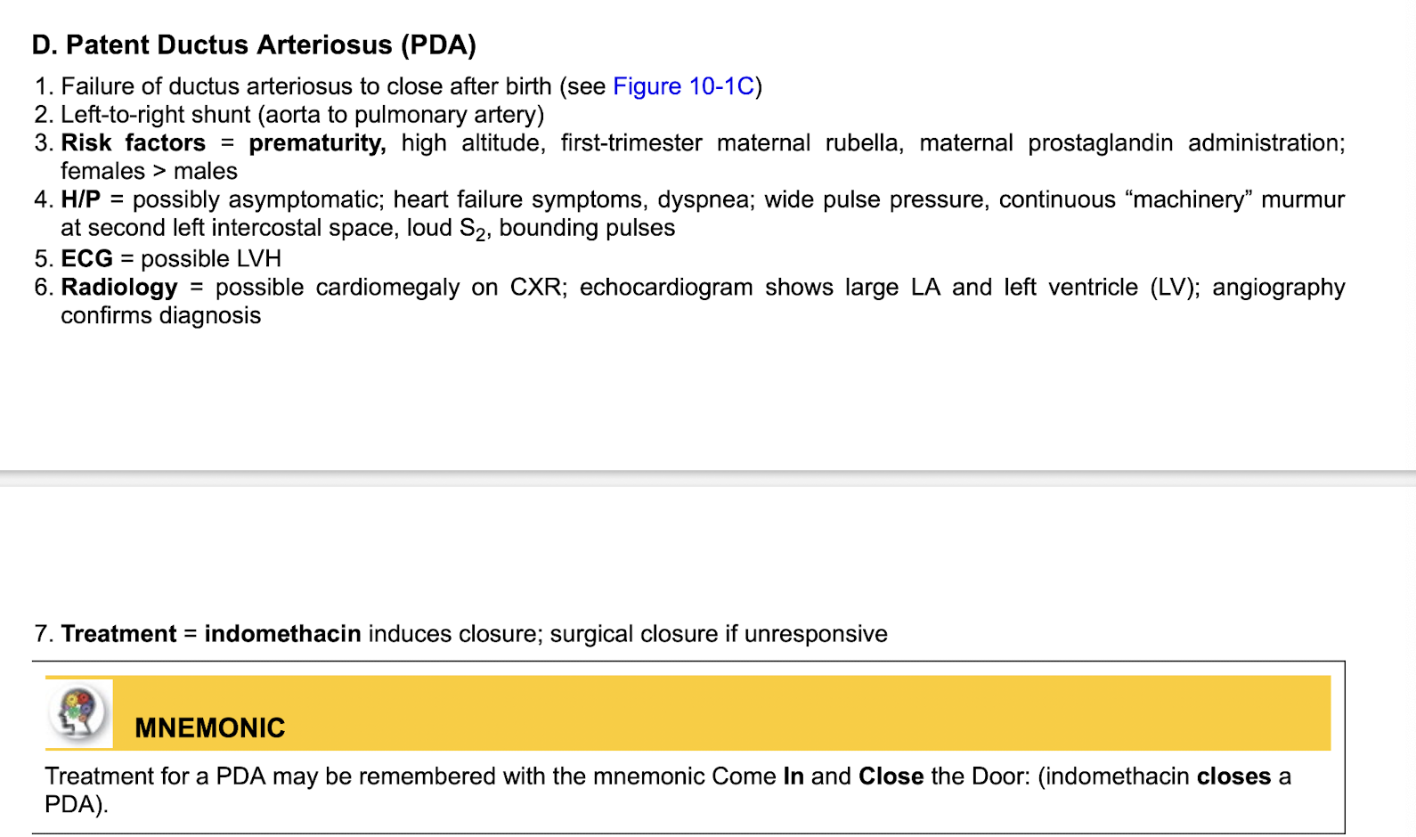 <p>ECG: possible LVH&nbsp;</p><p></p><p class="p1">Treatment:&nbsp;</p><p class="p1">-indomethecin closes PDA&nbsp;</p>