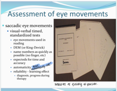 <p>What is the goal of the DEM (KD) test for assessment of oculomotor dysfunction?</p>