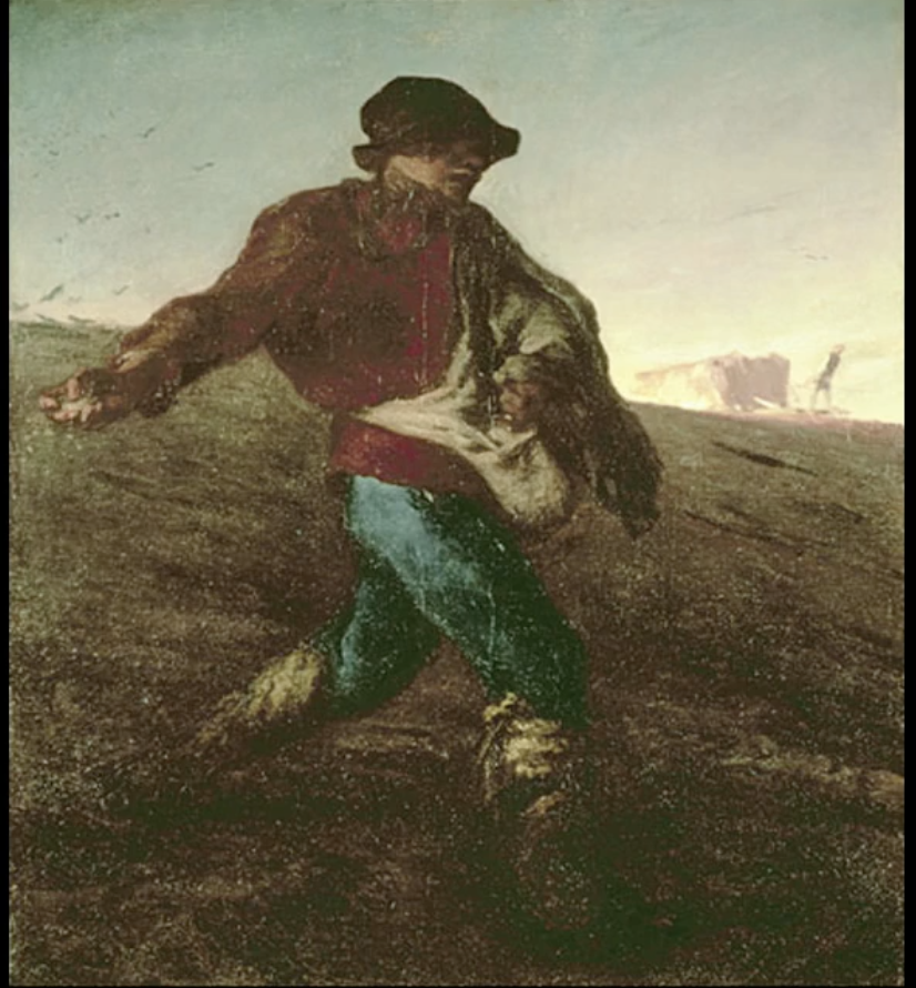 <p><span>"en plein air"</span><br><br><span>"In the open air: painting out of doors, painting by observing</span><br><br><span>"contemporaneity"</span><br><br><span>"act of sowing seed"</span><br><span>no face shown</span><br><span>- (not individualistic)</span><br><span>all body:</span><br><span>- focus on gesture</span><br><br><span>*not "heroic"</span><br><span>*not sublime</span><br><br><span>"factual"</span><br><br><span>"based on observation</span><br><br><span>Positivism</span></p>