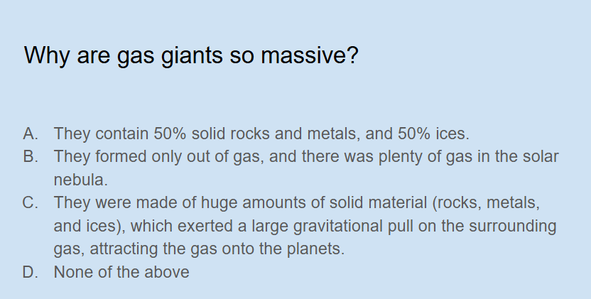 <p><span style="background-color: transparent;">Why are gas giants so massive?</span></p>